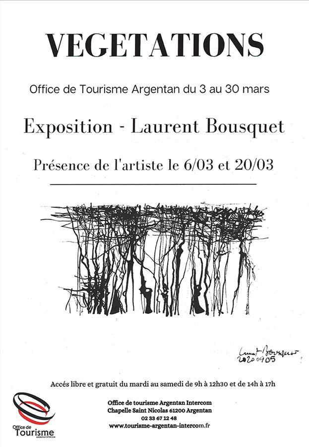 Affiche de l'exposition Laurent Bousquet Végétations, Office de tourisme - Argentan
